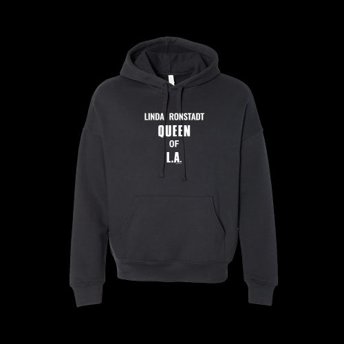 Queen of LA  Drop Shoulder Hoodie